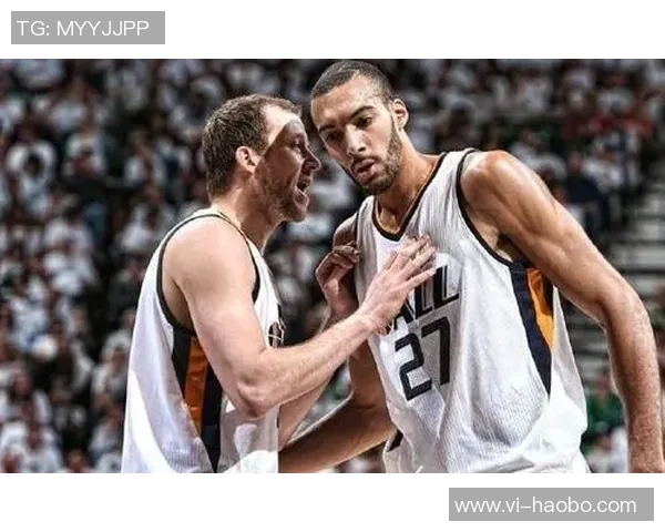 戈贝尔回忆与英格尔斯在爵士的默契配合感慨万千